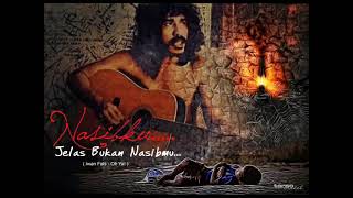 Download lagu #IwanFals  Iwan Fals 'Oh ya' ( Jelas bukan nasibmu)  @IisUlahkytoe mp3