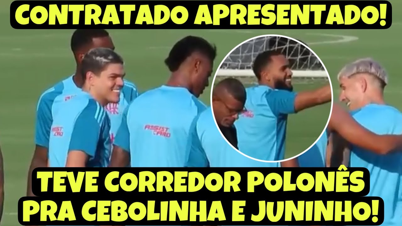 CONTRATADO APRESENTADO! BASTIDORES DO TREINO DO MENGÃO! TEVE CORREDOR PARA CEBOLINHA E JUNINHO!