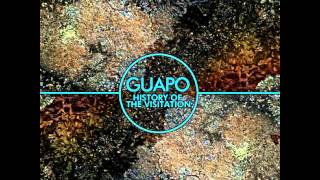 Guapo - The Pilman Radiant