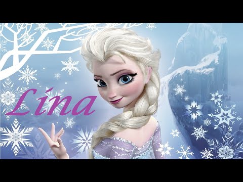 Happy Birthday Lina Joyeux Anniversaire Lina Feliz cumpleaños إيلزا سنة حلوة يا أميرة Elsa Frozen