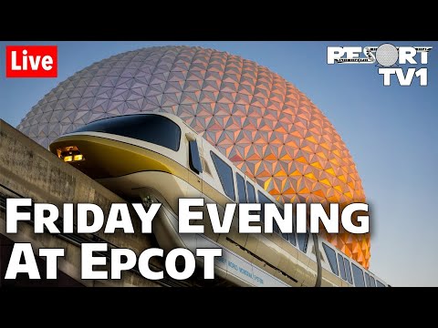 🔴Live: Friday Evening at Epcot in 1080p - Walt Disney World Live Stream