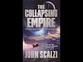 Genre Junkies Podcast ep16 | Sci-Fi | "The Collapsing Empire" by John Scalzi