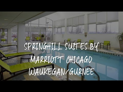 SpringHill Suites by Marriott Chicago Waukegan/Gurnee Review - Waukegan , United States of America