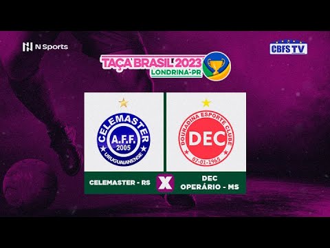 Taça Brasil de Futsal Feminino: AFF Celemaster x DEC Operário - Quartas de Final - Ao Vivo