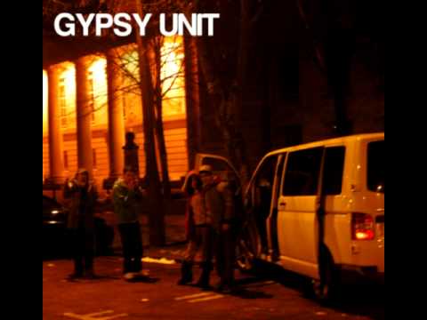 Gypsy Unit - Neighbours From Hell