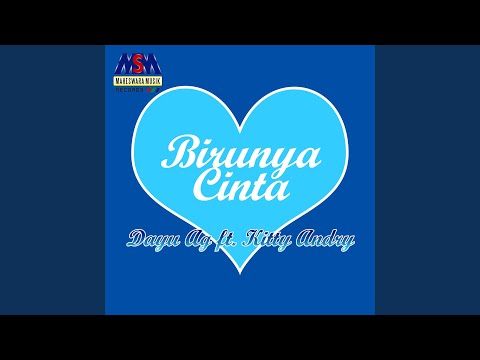 Birunya Cinta (feat. Kitty Andry)