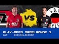 EDIVISIE | Play-offs speelronde 1 - AZ - Excelsior