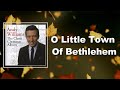 Andy Williams - O Little Town Of Bethlehem (Lyrics)