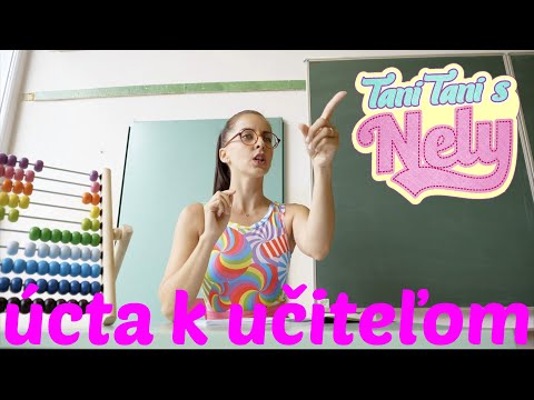 Tani Tani s Nely - Úcta k učiteľom - Hip-Nely-Hop