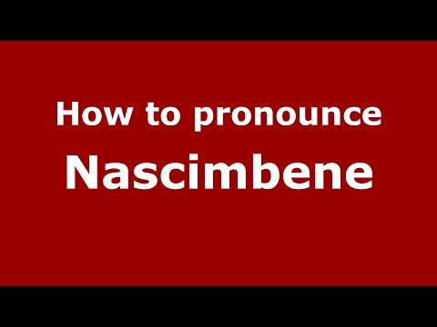 How to pronounce Nascimbene (Spanish/Argentina) - PronounceNames.com