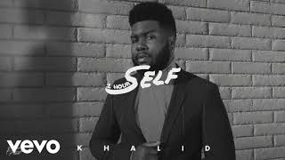 Khalid - Self [1 Hour] Loop