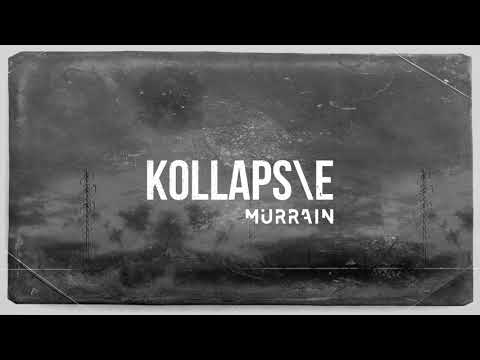 KOLLAPS/E - MURRAIN - Official Lyric Video