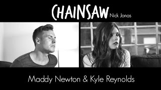 &quot;Chainsaw&quot; Nick Jonas (feat. Kyle Reynolds) | Maddy Newton