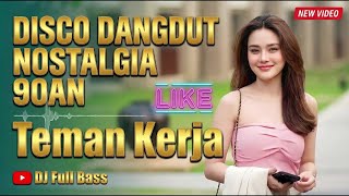 Download lagu DJ Dangdut Nostalgia 90an Nonstop Bass Empuk 😌 Teman Kerja Santai Terbaru 2026 mp3