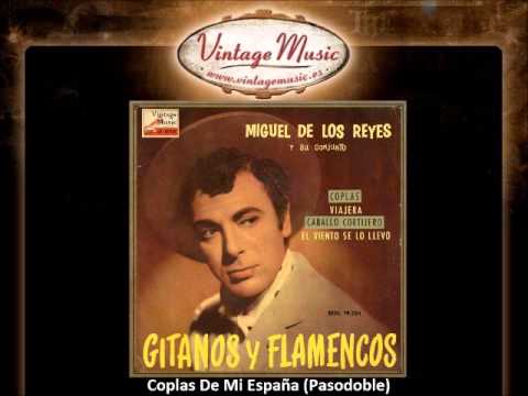 Miguel De Los Reyes -- Coplas De Mi España (Pasodoble) (VintageMusic.es)
