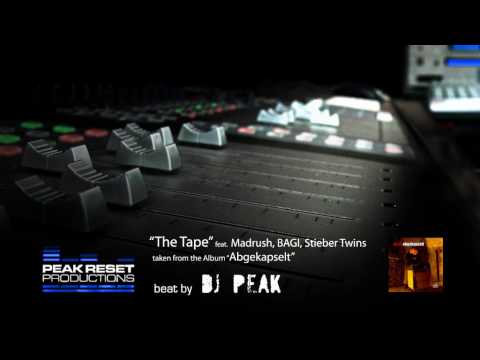 DJ PEAK feat. Madrush, BAGI und Stieber Twins - The Tape