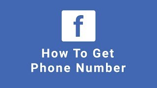 How to get phone number from facebook?