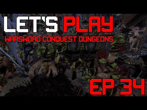 "WAAAAAAGH!" Let's Play Warsword Conquest Dungeons Episode 34