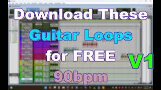 Guitar Loops V1 - THE FREE LOOP PACK!