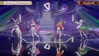 Elizabeth, Gigi, Ceci & Raora Justice Sing Breaking Dimensions 【Justice 3D Showcase】