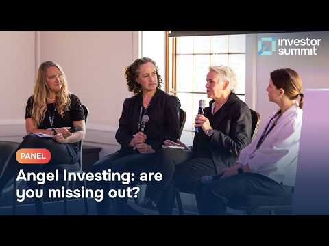 Angel Investing - are you missing out?