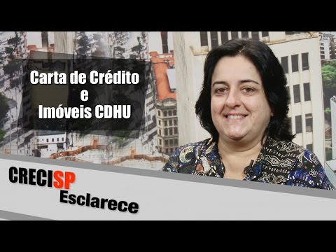 CRECI Esclarece 249 - Carta de Crédito e Imóveis CDHU