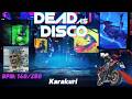 Dead as Disco x Maverick Mom | Karakuri