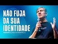 NÃO FUJA DA SUA IDENTIDADE PR RICARDO ROBORTELLA CONF TEMPO DE REDENÇÃO