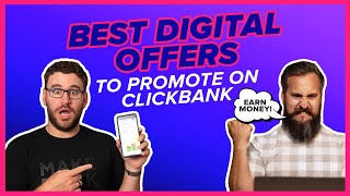 The BEST Digital Affiliate Marketing Products to Promote on ClickBank