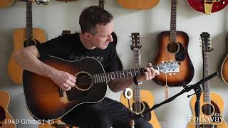 Video thumbnail for Folkway Music - 1949 Gibson J-45. Demo by Jason Fowler by Folkway Music