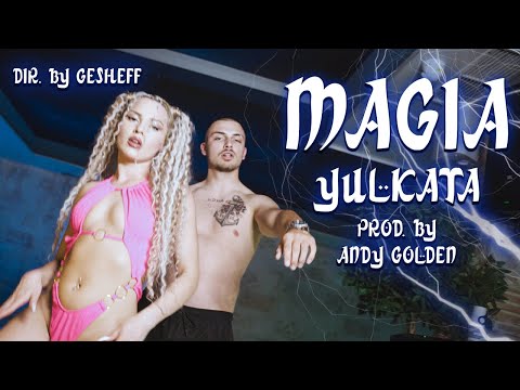 YULKATA - МАГИЯ [Official Music Video] (Prod. by ANDY GOLDEN)