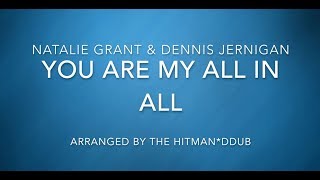You Are My All in All Natalie Grant Instrumental Lyric Video