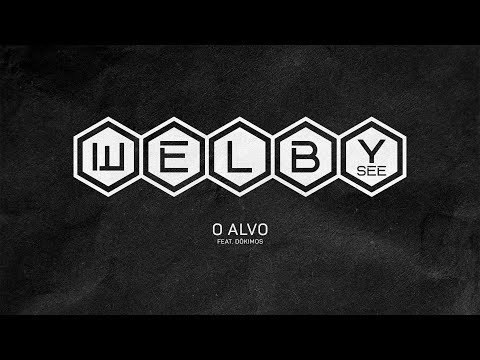 13 - WELBY SEE | O ALVO (Feat. Dókimos)