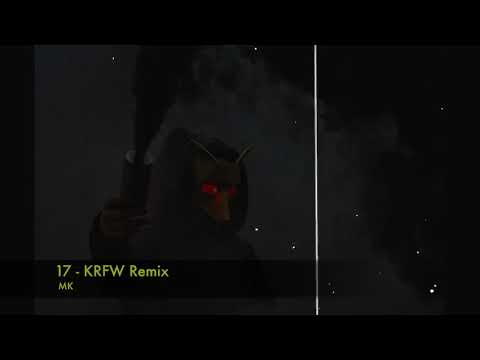 MK - 17 (KRFW Remix) [Deep House]