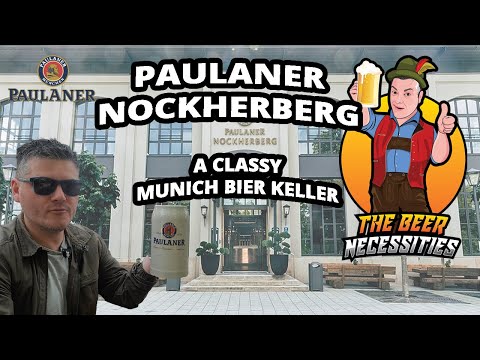 PAULANER NOCKHERBERG - A CLASSY MUNICH BIER KELLER!