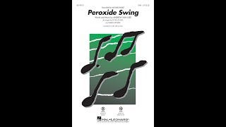 Peroxide Swing (SAB) - Arranged by Steve Zegree and Sarah Zegree