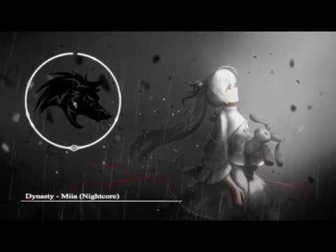 (►Nightcore◄) Dynasty - Miia