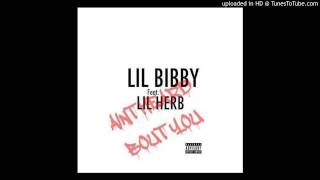 Lil Bibby &amp; Lil Herb - Ain&#39;t Heard Bout You (Official Video) Shot By @AZaeProduction