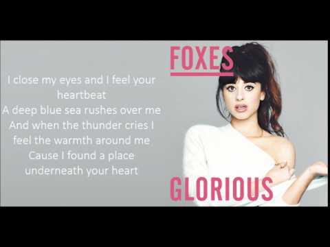 Foxes - Glorious (Lyrics)