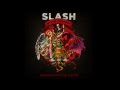 Slash - Crazy Life (Bonus Track) 