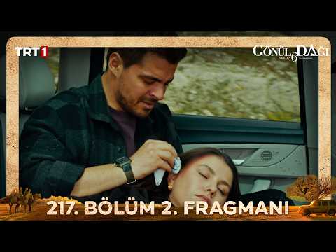 Gönül Dağı 217. Bölüm 2. Fragmanı