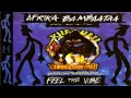 Afrika Bambaataa - Feel The Vibe (Extended Mix ...