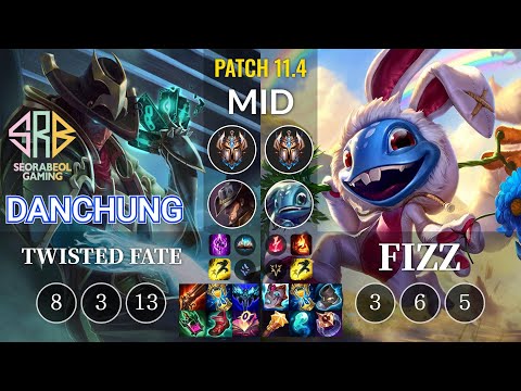 SRB Danchung Twisted Fate vs Fizz Mid - KR Patch 11.4