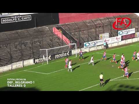 FATV 14 Fecha 6 - Def. de Belgrano 1 - Talleres 0