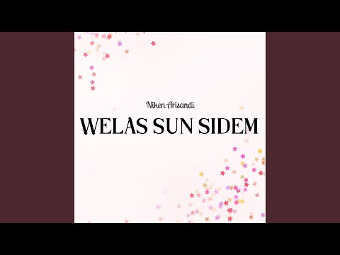 Welas Sun Sidem