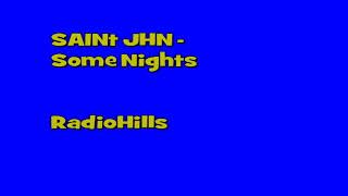 SAINt JHN - Some Nights