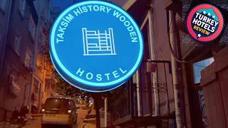 Taksim History Wooden Hostel | İstanbul, Turkey | Hotel Review 🛏️