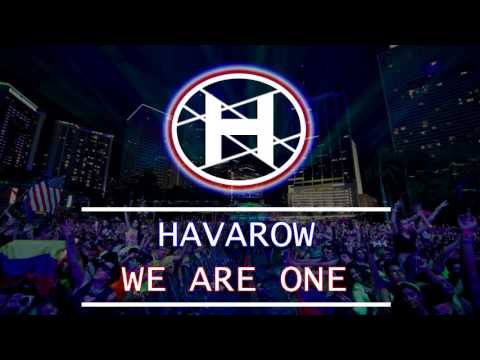 Havarow - We Are One (Original Mix)