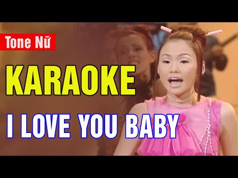 I Love You Baby Karaoke Tone Nữ | Trish Thùy Trang | Asia Karaoke Beat Chuẩn