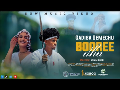 Gaaddisaa Gammachuu_Booredha_New Oromo Music 2025